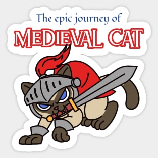 Medieval Cat Funny Cats Cat Lover Cute Cats Sticker